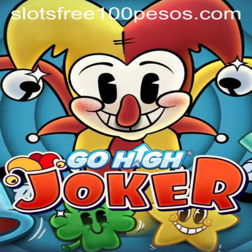 Explore the Thrills of GoHighJoker: Slot Free 100 Pesos